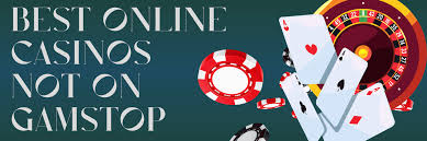 Exploring Casinos Not Registered on Gamstop -1870421153